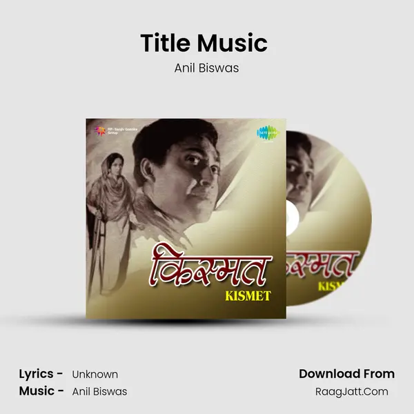 Title Music (Kismat) MP3 Song by Anil Biswas Cover