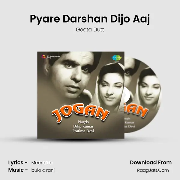 Pyare Darshan Dijo Aaj MP3 Song by Geeta Dutt Cover