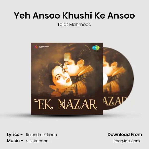 Yeh Ansoo Khushi Ke Ansoo MP3 Song by Talat Mahmood Cover