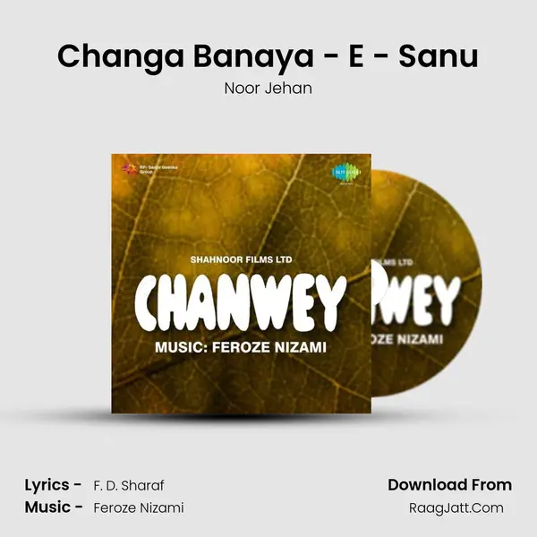 Changa Banaya - E - Sanu MP3 Song by Noor Jehan Cover