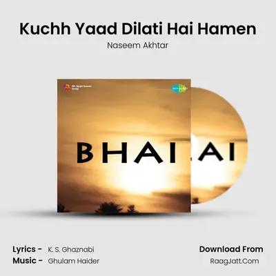 Kuchh Yaad Dilati Hai Hamen MP3 Song by Naseem Akhtar Cover