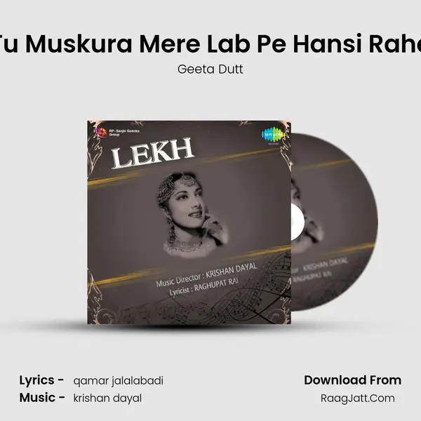 Tu Muskura Mere Lab Pe Hansi Rahe MP3 Song by Geeta Dutt Cover