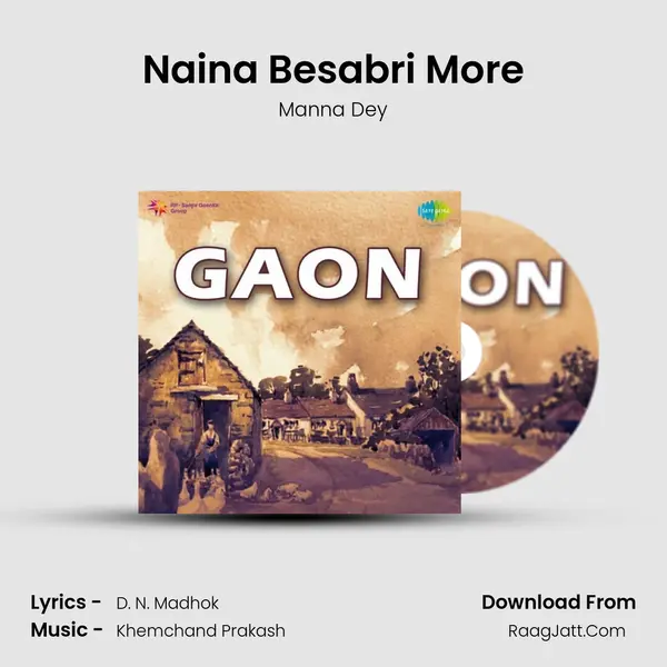 Naina Besabri More MP3 Song by Manna Dey Cover