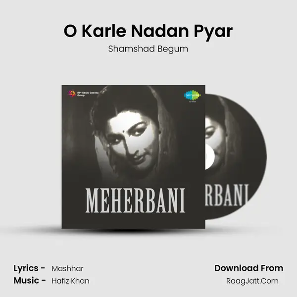 O Karle Nadan Pyar MP3 Song by Shamshad Begum Cover