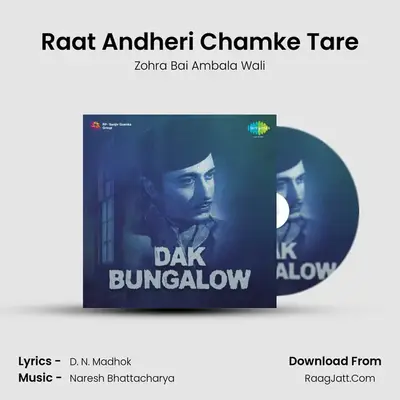 Raat Andheri Chamke Tare mp3 song