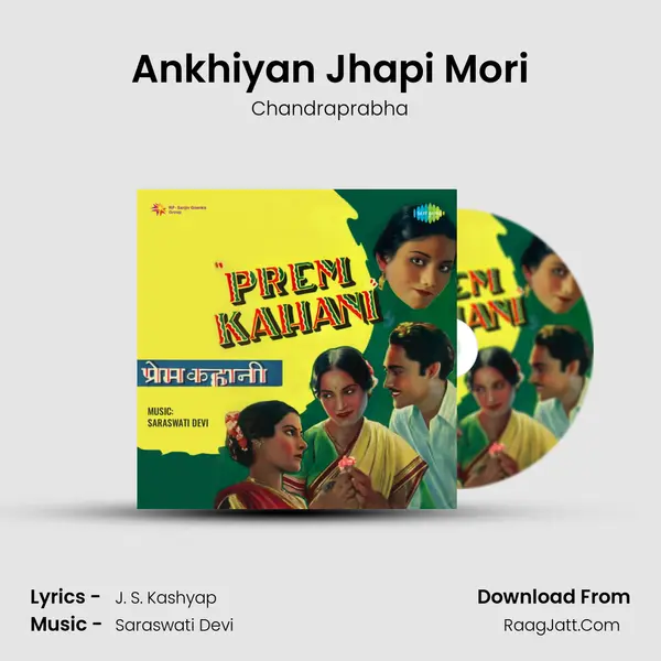 Ankhiyan Jhapi Mori mp3 song
