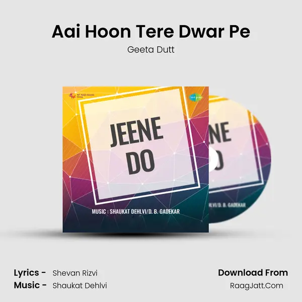 Aai Hoon Tere Dwar Pe mp3 song