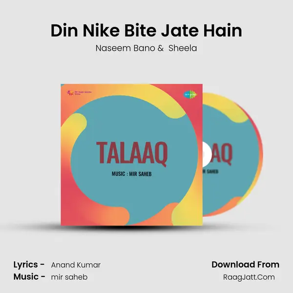 Din Nike Bite Jate Hain MP3 Song by Naseem Bano Cover