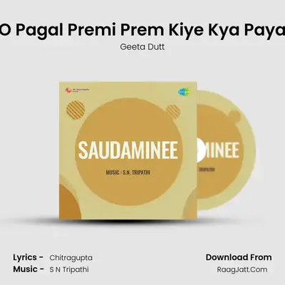 O Pagal Premi Prem Kiye Kya Paya MP3 Song by Geeta Dutt Cover