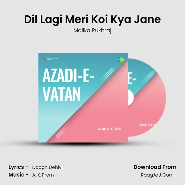 Dil Lagi Meri Koi Kya Jane MP3 Song by Malika Pukhraj Cover