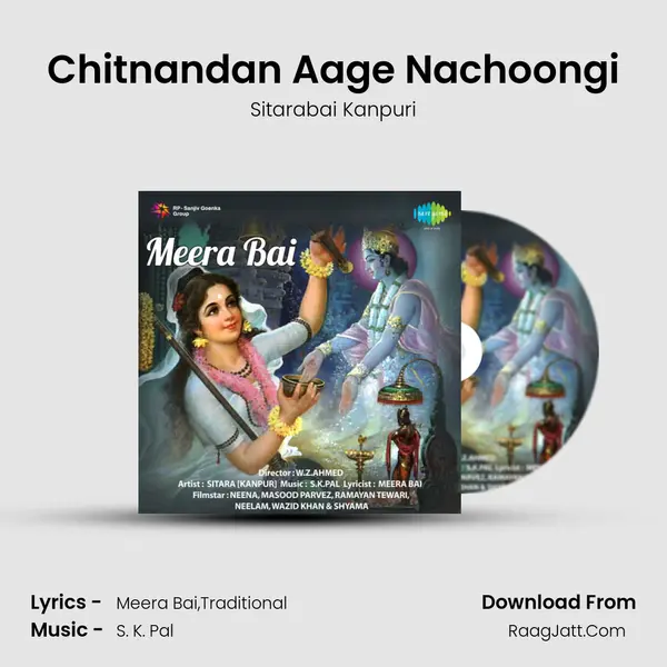 Chitnandan Aage Nachoongi MP3 Song by Sitarabai Kanpuri Cover