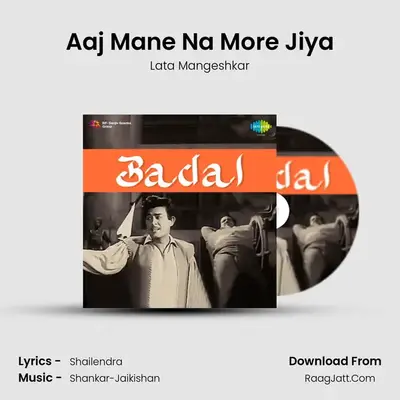 Aaj Mane Na More Jiya MP3 Song by Lata Mangeshkar Cover