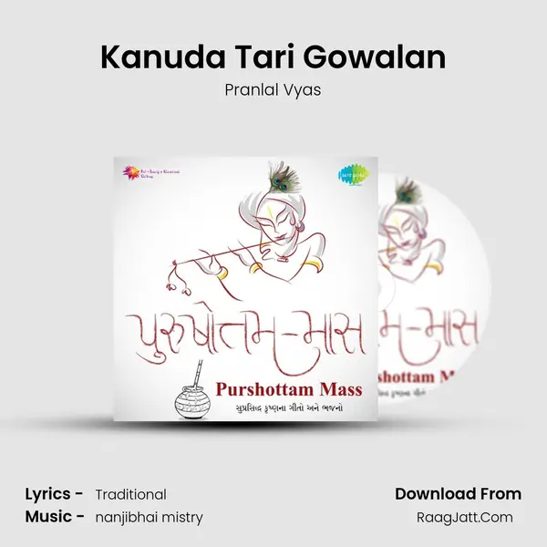 Kanuda Tari Gowalan MP3 Song by Pranlal Vyas Cover