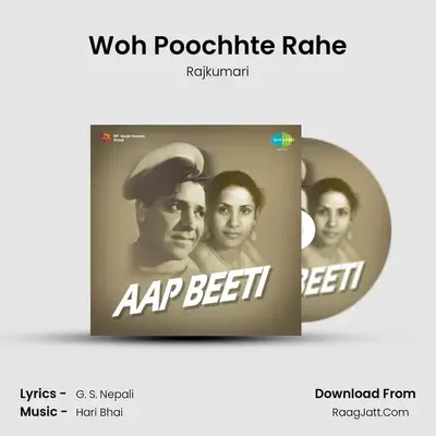 Woh Poochhte Rahe MP3 Song by Rajkumari Cover