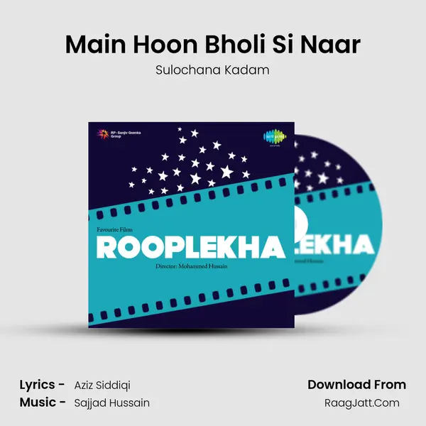 Main Hoon Bholi Si Naar MP3 Song by Sulochana Kadam Cover