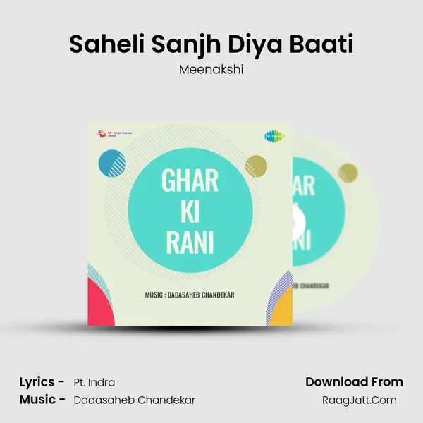 Saheli Sanjh Diya Baati MP3 Song by Meenakshi Cover