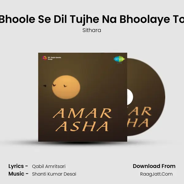 Bhoole Se Dil Tujhe Na Bhoolaye To MP3 Song by Sithara Cover