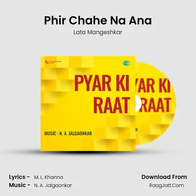 Phir Chahe Na Ana MP3 Song by Lata Mangeshkar Cover