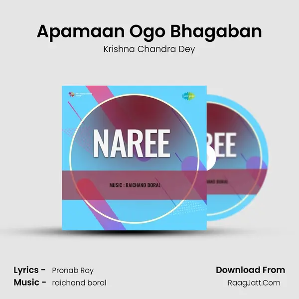Apamaan Ogo Bhagaban MP3 Song by Krishna Chandra Dey Cover