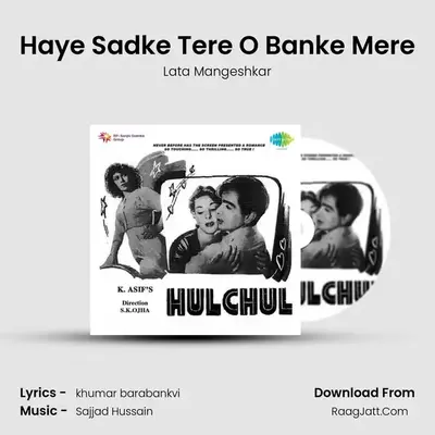 Haye Sadke Tere O Banke Mere MP3 Song by Lata Mangeshkar Cover
