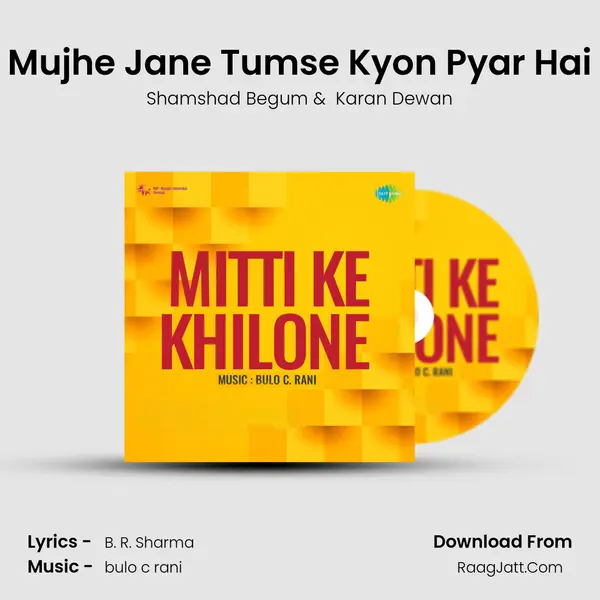 Mujhe Jane Tumse Kyon Pyar Hai MP3 Song by Shamshad Begum Cover