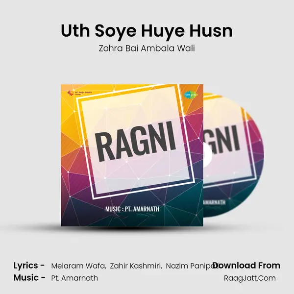 Uth Soye Huye Husn MP3 Song by Zohra Bai Ambala Wali Cover