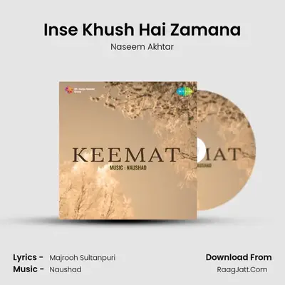 Inse Khush Hai Zamana MP3 Song by Naseem Akhtar Cover