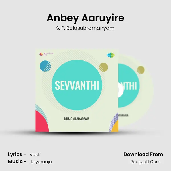 Anbey Aaruyire MP3 Song by S. P. Balasubramanyam Cover
