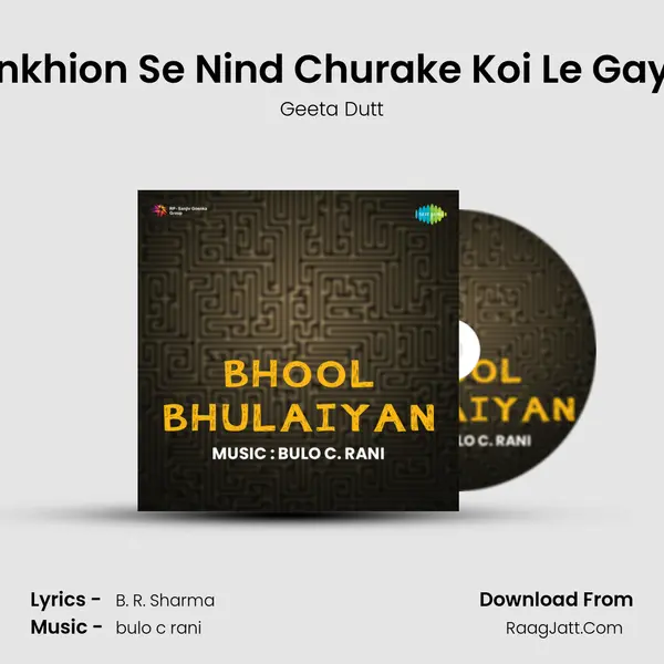 Ankhion Se Nind Churake Koi Le Gaya MP3 Song by Geeta Dutt Cover