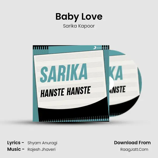 Baby Love MP3 Song by Sarika Kapoor Cover