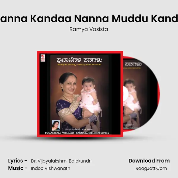 Nanna Kandaa Nanna Muddu Kanda mp3 song