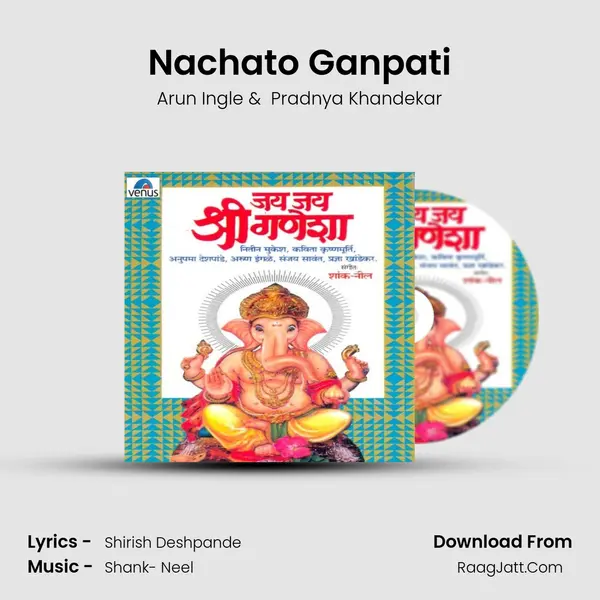 Nachato Ganpati MP3 Song by Arun Ingle Cover