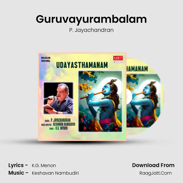 Guruvayurambalam MP3 Song by P. Jayachandran Cover