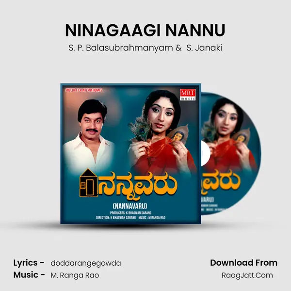 NINAGAAGI NANNU MP3 Song by S. P. Balasubrahmanyam Cover