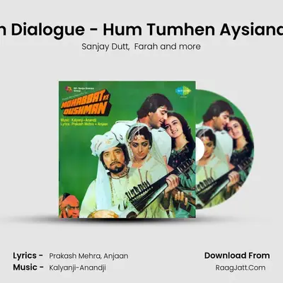Mohabbat Ke Dushman Dialogue - Hum Tumhen AysiandSongsandCommentry mp3 song