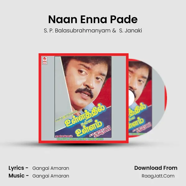 Naan Enna Pade MP3 Song by S. P. Balasubrahmanyam Cover