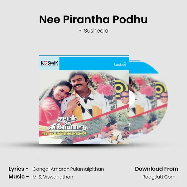 Nee Pirantha Podhu MP3 Song by P. Susheela Cover