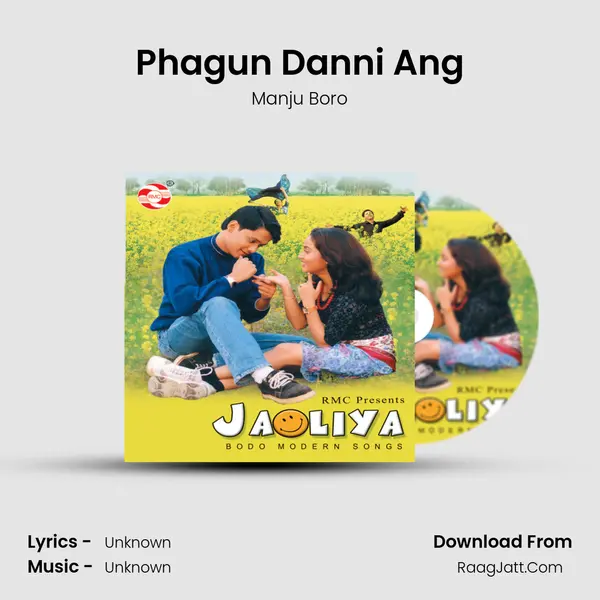 Phagun Danni Ang MP3 Song by Manju Boro Cover
