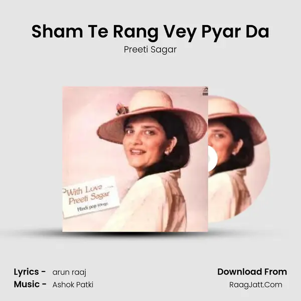 Sham Te Rang Vey Pyar Da MP3 Song by Preeti Sagar Cover