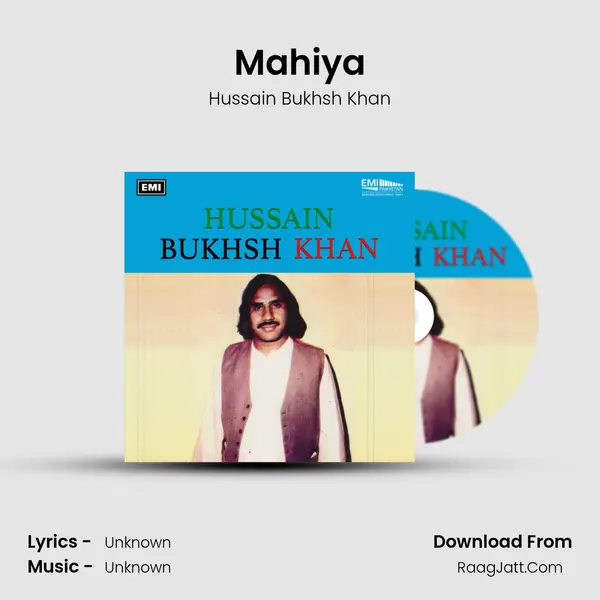Mahiya MP3 Song by Hussain Bukhsh Khan Cover