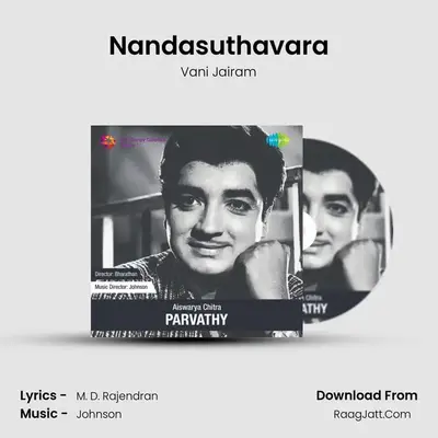 Nandasuthavara MP3 Song by Vani Jairam Cover