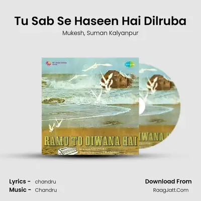 Tu Sab Se Haseen Hai Dilruba MP3 Song by Mukesh Cover