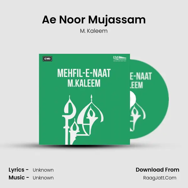 Ae Noor Mujassam MP3 Song by M. Kaleem Cover