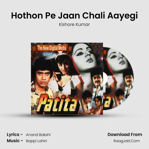 Hothon Pe Jaan Chali Aayegi MP3 Song by Kishore Kumar Cover