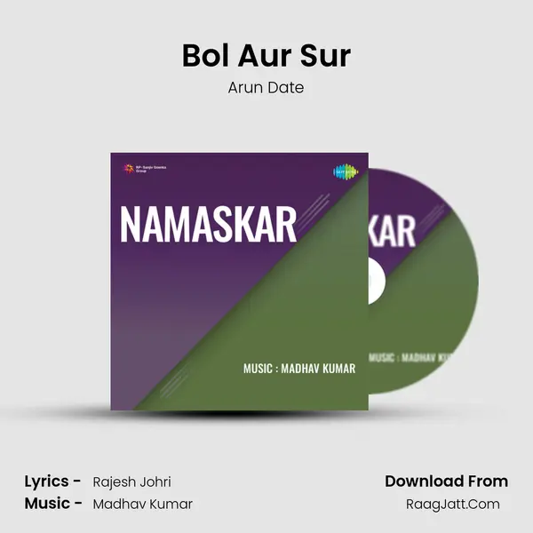 Bol Aur Sur MP3 Song by Arun Date Cover