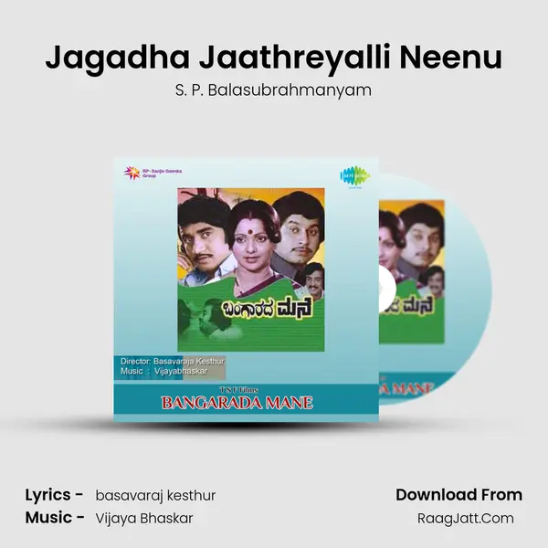 Jagadha Jaathreyalli Neenu MP3 Song by S. P. Balasubrahmanyam Cover