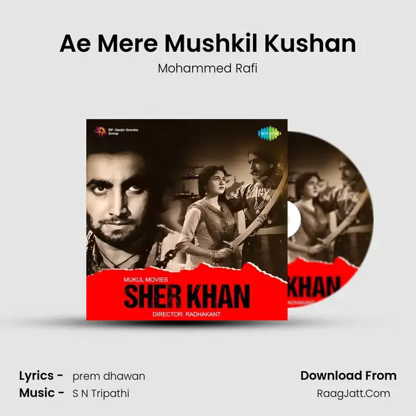 Ae Mere Mushkil Kushan MP3 Song by Mohammed Rafi Cover
