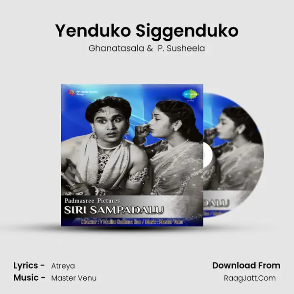 Yenduko Siggenduko MP3 Song by Ghanatasala Cover