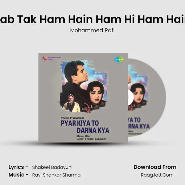 Jab Tak Ham Hain Ham Hi Ham Hain MP3 Song by Mohammed Rafi Cover