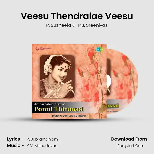 Veesu Thendralae Veesu MP3 Song by P. Susheela Cover